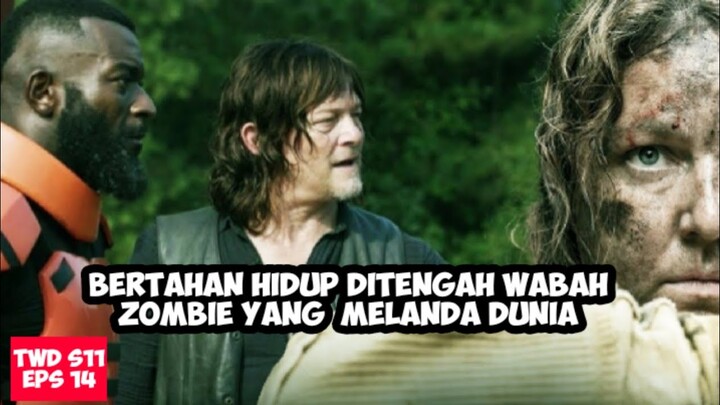 WABAH ZOMBIE YANG SUDAH MENGHANCURKAN DUNIA || ALUR CERITA FILM THE WALKING DEAD S11 EPS 14