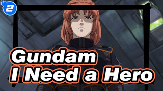 Gundam|【Gundam Unicorn】I Need a Hero_2