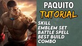 HOW TO USE PAQUITO FAST | Tutorial | Guide | Best Build | Combo | Paquito Gameplay - Mobile Legends