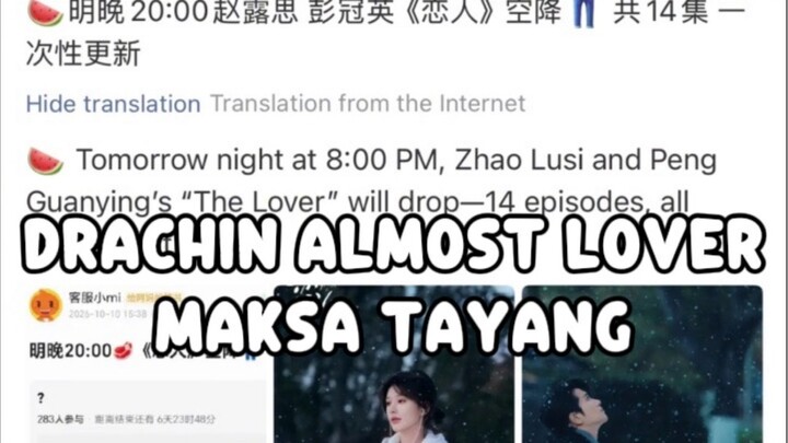 DRAMA CHINA ALMOST LOVER MAKSA TAYANG, KOK BISA?