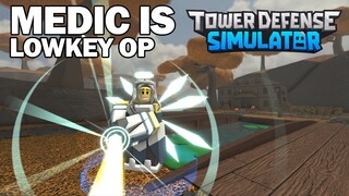 MEDIC IS LOWKEY OP | TDS