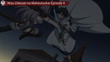 Mizu Zokusei no Mahoutsukai Episode 4 Sub Indo