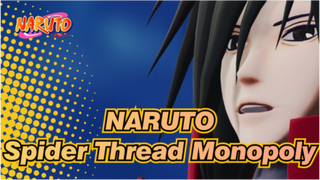 NARUTO|[MMD]Spider Thread Monopoly