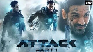 Attack: Part 1  (Movie)