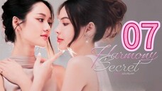 [EP.07] H@RMONY SECRET (2025) ENGSUB