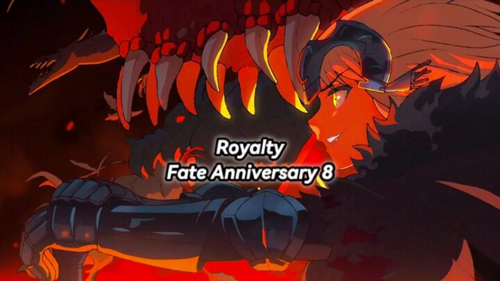 Amv Fate Anniversary 8||Royalty