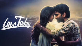 Love Today (2022) Tamil 1080p HD with English Subtitles