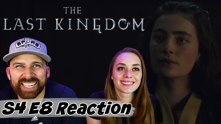 The Last Kingdom Season 4 Episode 8 REACTION! 4x8