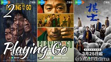 Playing Go (2025) – Eps. 02 [Sub Indo]