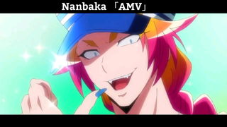 Nanbaka 「AMV」Hay Nhất