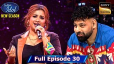 Indian Idol Season 15 Episode 30 | Indian Idol Season 15 | Hindi Singing Tv Show | SonyLiv Tv Show