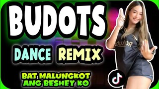 BUDOTS DANCE VIRAL | Bat Malungkot ang Beshy Ko | Bombtek Budots