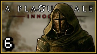 THE GREAT ESCAPE | A Plague Tale: Innocence | Part 6