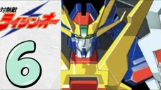 無双ライジンオー 第6話 Matchless Raijin-Oh episode 6 subtitle 🇯🇵/🇮🇩