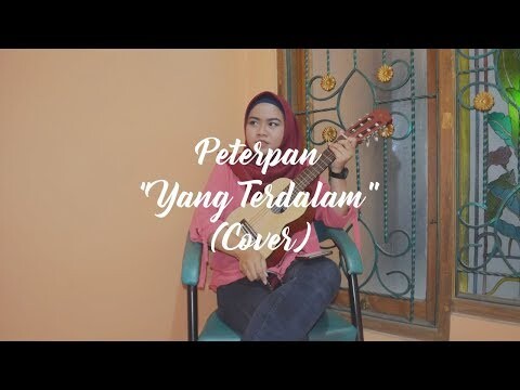 Peterpan - Yang Terdalam (Cover By Gita Rahma)