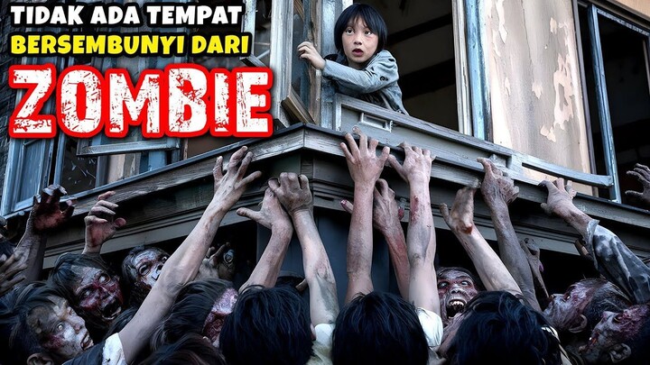 Sudah Tidak Ada Tempat Bersembunyi Lagi _ Alur Cerita Film Zombie