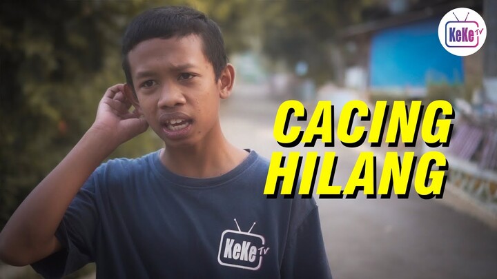Mas Cacing Hilang | Film Pendek KeKe TV Official