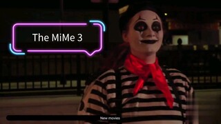 The Mime 3 Short Horror film