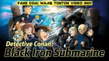 Fans CoAi Full Senyum! | Sinopsis Detective Conan Movie 26