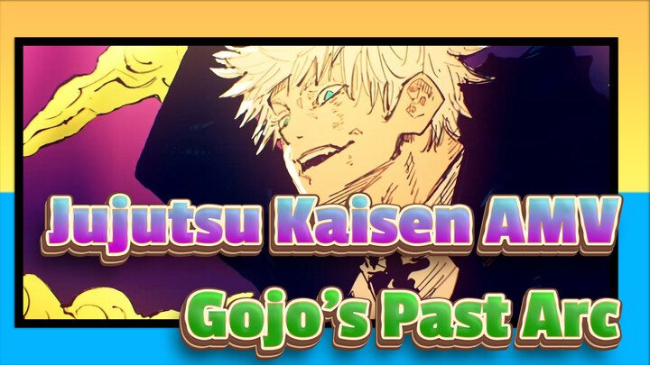 [Jujutsu Kaisen / Still Frames AMV] Gojo's Past Arc | Premature Death