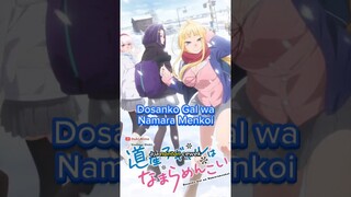 Anime Dosanko Gal wa Namara Menkoi | di kerumuni pRa cewek gaul #wibu #anime #infoanime