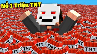 Minecraft nhưng Tôi Sở Hữu 1 Triệu TNT