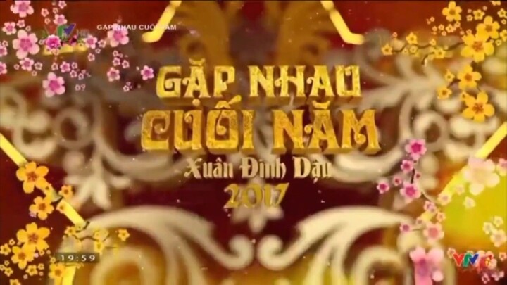 VTV - Hình hiệu Gặp nhau cuối năm Xuân Định Đậu 2017