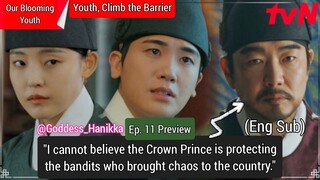 Our Blooming Youth / Youth, Climb the Barrier - (Ep. 11 Preview) (Eng Sub)