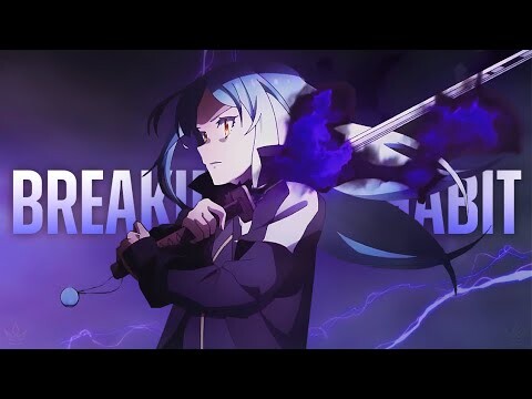 Tensei shitara Slime Datta Ken Movie「AMV」Breaking The Habit ᴴᴰ