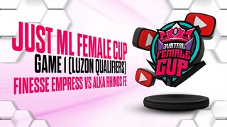 Finesse Empress vs Alkha Rhinos Fe Game 1 Just ML Female CUP BO3  | Mobile Legends