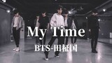 百听不厌节制美！BTS田柾国《My Time》(时差) |HYUNWOO编舞【LJ Dance】