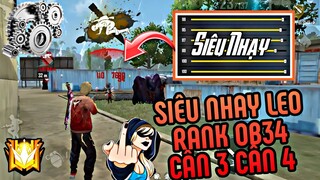 [FREE FIRE] Phát Hiện Siêu Nhạy OB34 Kéo Tâm Cho All Thiết Bị Cân 3 Cân 4 Một Cách Dễ Dàng