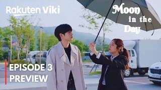 Moon in the Day 🌙 Episode 3 PREVIEW |A Firefighter is his BODY GUARD| Kim Young Dae