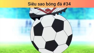 Siêu sao bóng đá p34