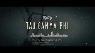 Tayo'y TAU GAMMA PHI - Brian Alfie & Revilo (Lyric Video)