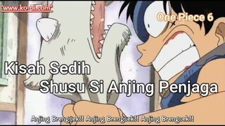 Shusu, Si Anjing Penjaga Toko |  Alur Cerita One Piece Episode 6