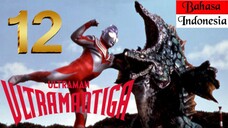 ULTRAMAN TIGA Episode 12 "Sinyal S.O.S Dari Laut Dalam" (BAHASA INDONESIA)