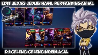 CARA EDIT JEDAG JEDUG HASIL PERTANDINGAN ML DI ALIGHT MOTION