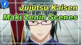 [Jujutsu Kaisen] Maki Zenin Scenes Compilation_1