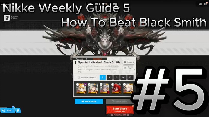 [NIKKE] Weekly Guide 5 - How to Beat Blacksmith