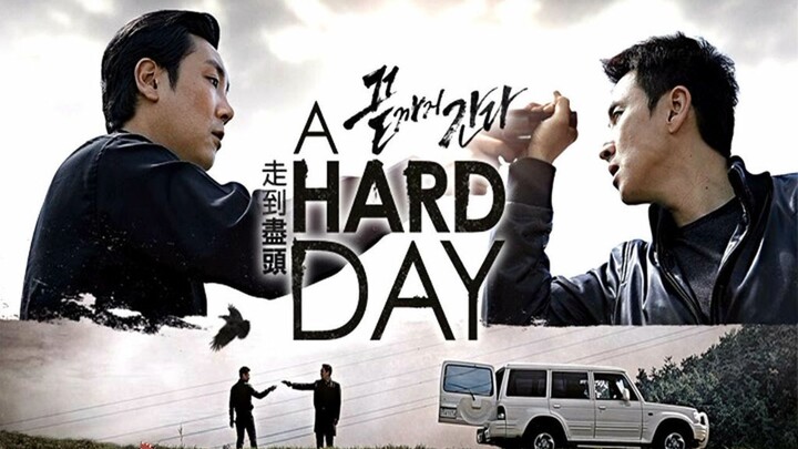 A HARD DAY 2014 - SUB INDO