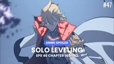 Solo Leveling Episode 47 Bahasa Indonesia Spoiler