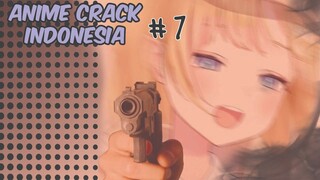 anime crack indonesia #7 ( anicrack yg kudapatkan pada saat sholat jum'at)