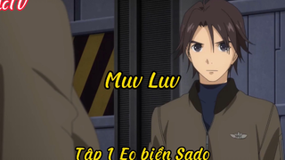 Muv Luv_Tập 1 Eo biển Sado