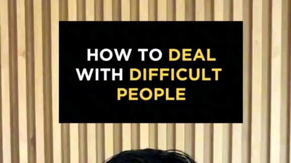 How to deal with difficult people
