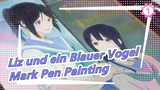 Liz und ein Blauer Vogel-Mark Pen Painting_1