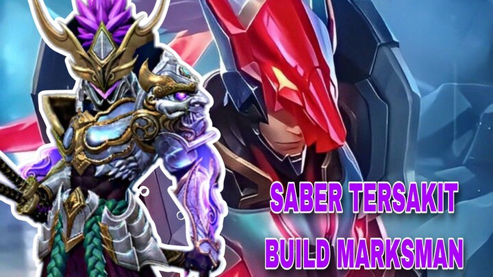 SABER SAKIT BUILD MARKSMAN