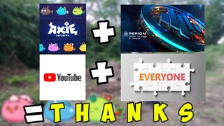 "FRUIT OF HARDWORK" AXIE INFINITY/PERION/YOUTUBE/EVERYONE THANK YOU VERY MUCH!