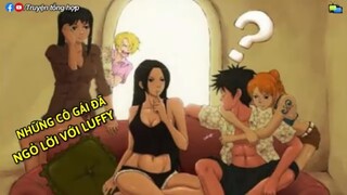Những cô gái nào đã công khai ngỏ lời với Luffy nhà ta ? || Truyện Tổng Hợp