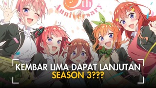 GOTOUBUN NO HANAYOME KEMBALI BERLANJUT!!! GOTOUBUN NO HANAYOME SEASON 3